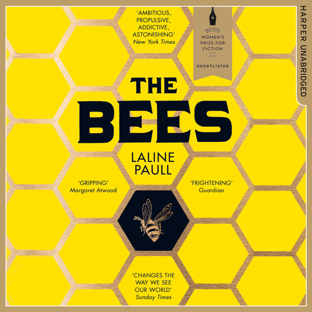Laline Paull - The Bees