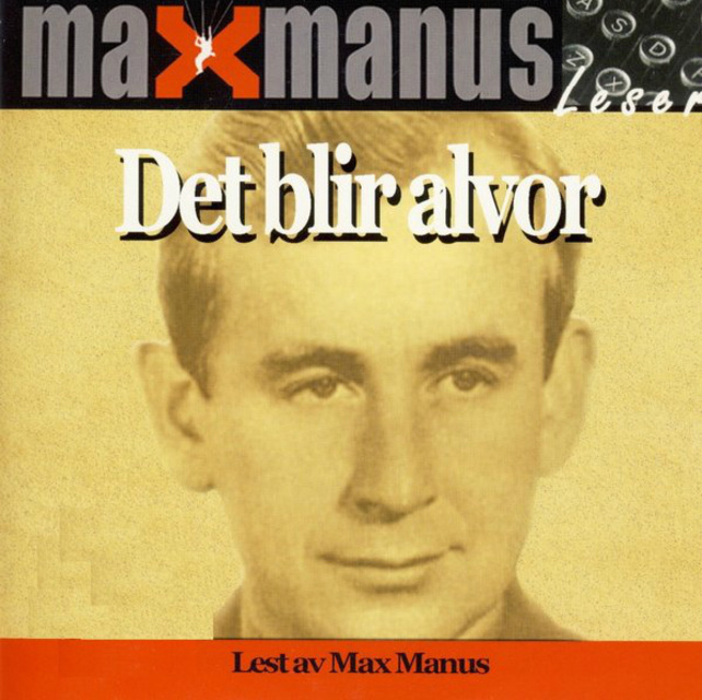 Max Manus - Det blir alvor