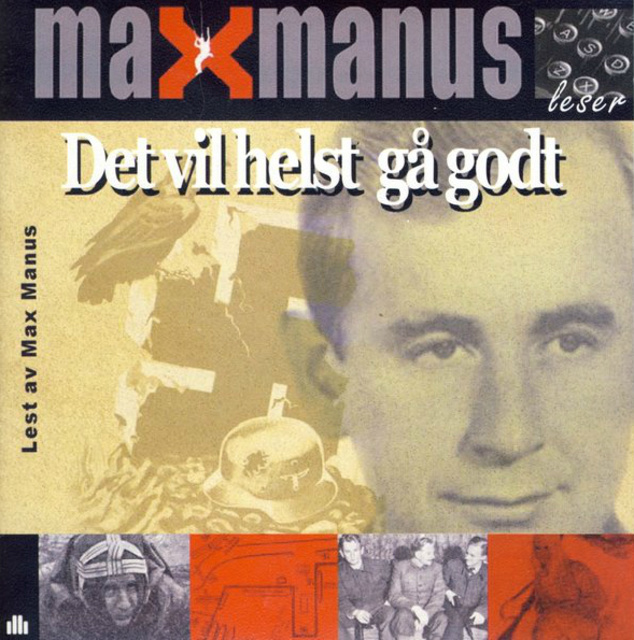 Max Manus - Det vil helst gå godt