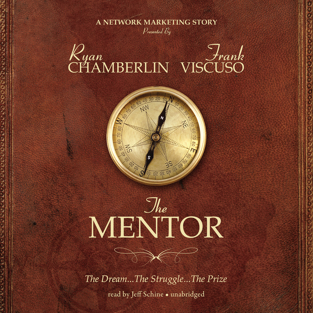 Ryan Chamberlin, Frank Viscuso - The Mentor