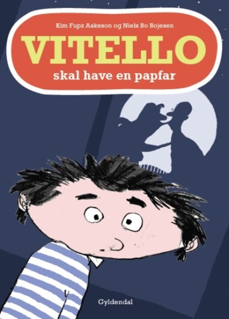 Kim Fupz Aakeson, Niels Bo Bojesen - Vitello skal have en papfar: Vitello #12
