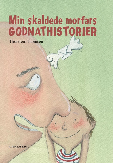 Thorstein Thomsen - Min skaldede morfars godnat historier