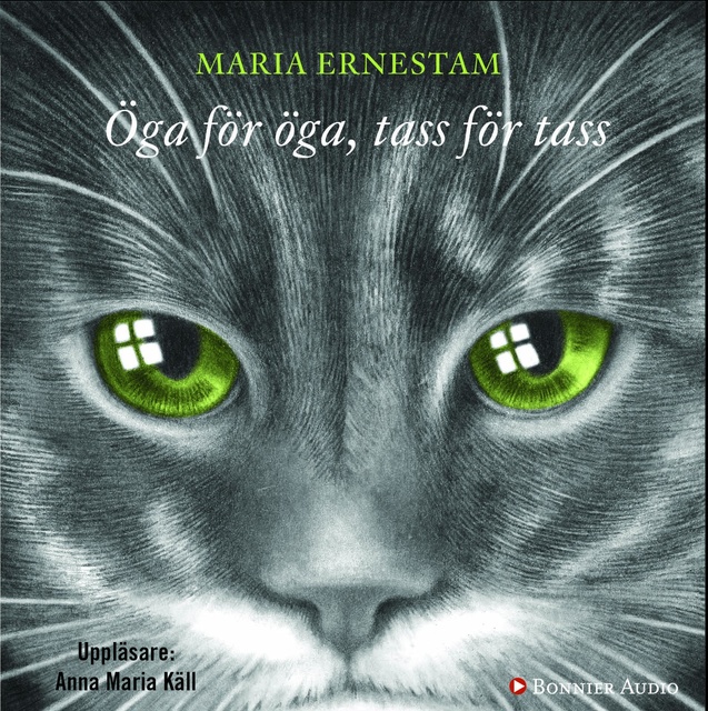 Maria Ernestam - Öga för öga, tass för tass