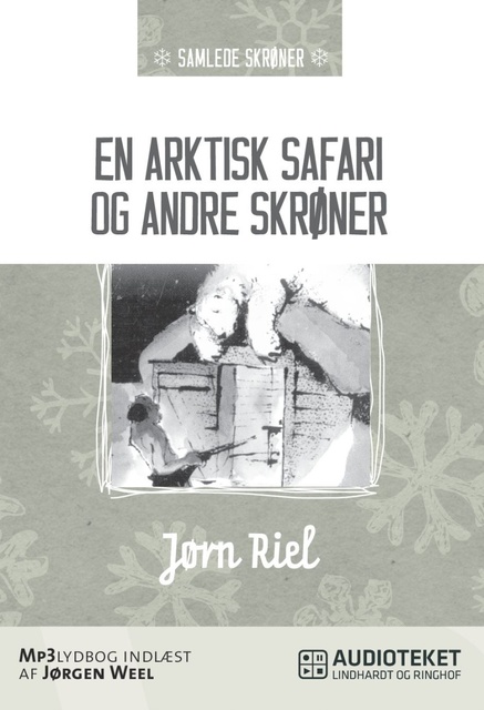 Jørn Riel - En arktisk safari og andre skrøner