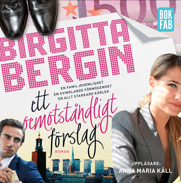 Birgitta Bergin - Ett oemotståndligt förslag