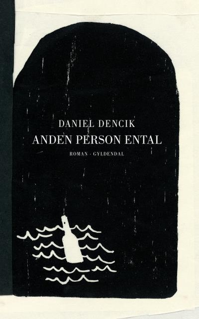 Daniel Dencik - Anden person ental