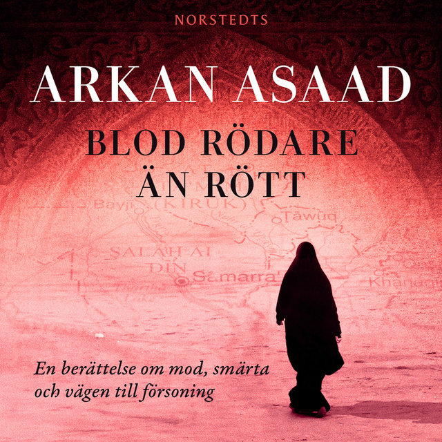 Arkan Asaad - Blod rödare än rött