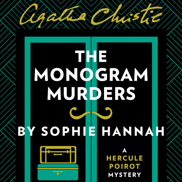 Sophie Hannah - The Monogram Murders