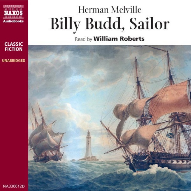 Herman Melville - Billy Budd, Sailor
