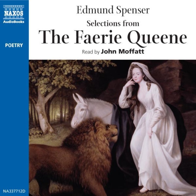 Edmund Spenser - Selections from The Faerie Queene