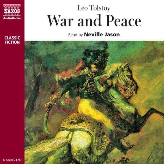 Leo Tolstoj - War and Peace