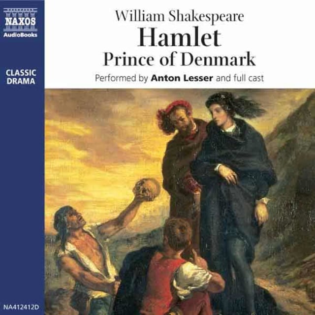 William Shakespeare - Hamlet Prince of Denmark