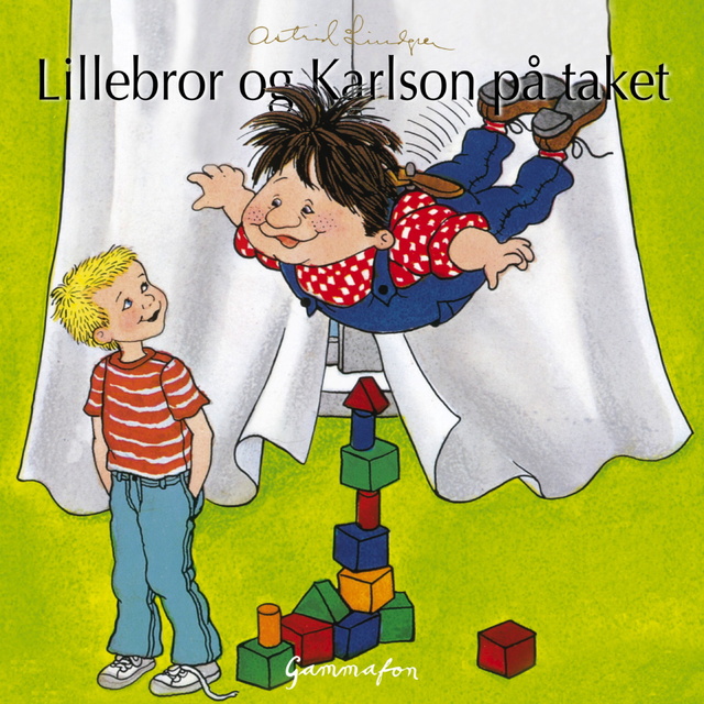Astrid Lindgren - Lillebror og Karlson på taket