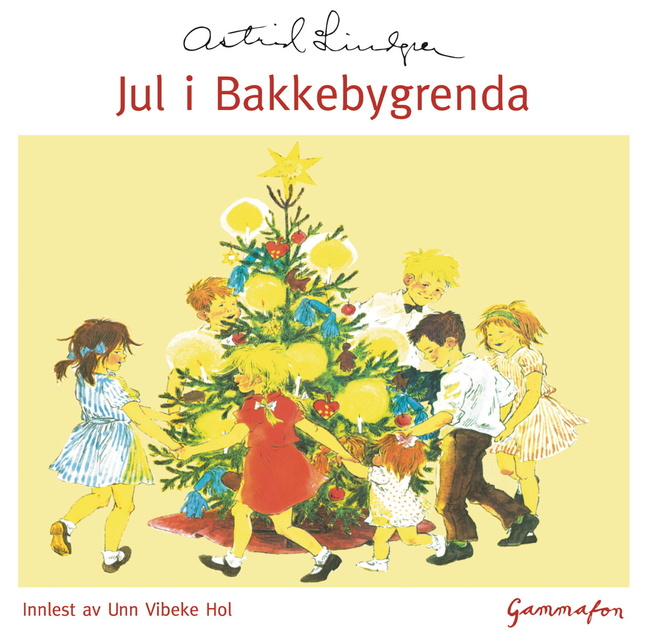Astrid Lindgren - Jul i Bakkebygrenda