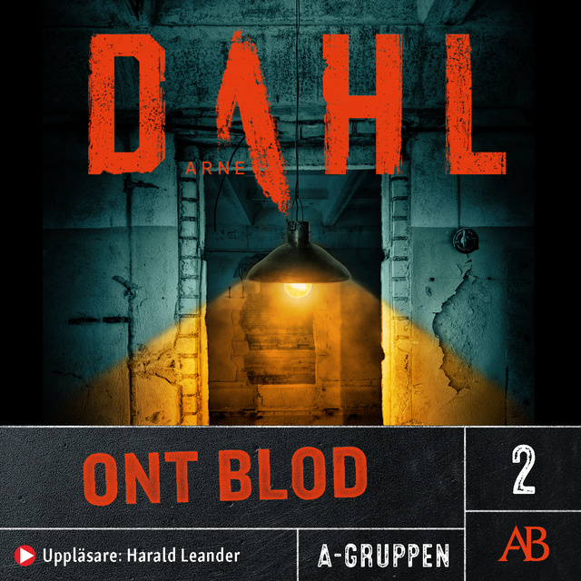 Arne Dahl - Ont blod