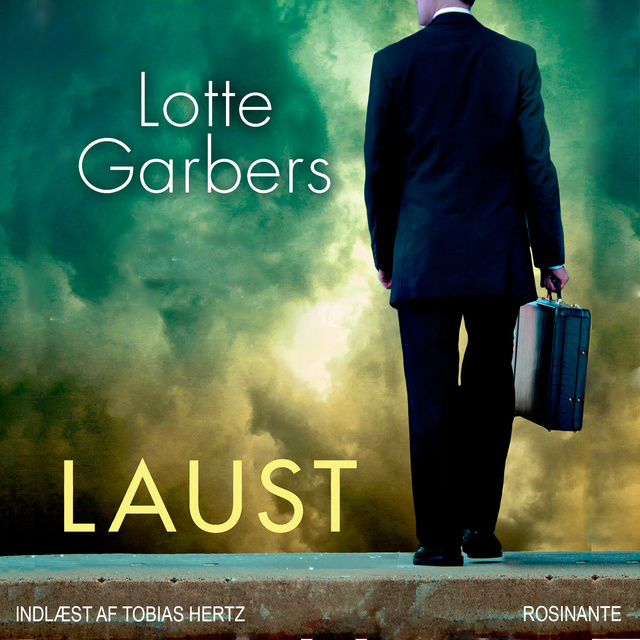 Lotte Garbers - Laust: En kærlighedsfortælling