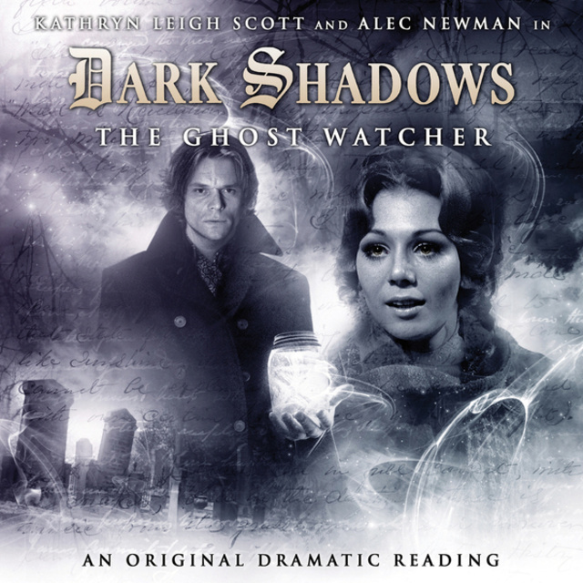 Stuart Manning - Dark Shadows, 4: The Ghost Watcher (Unabridged)