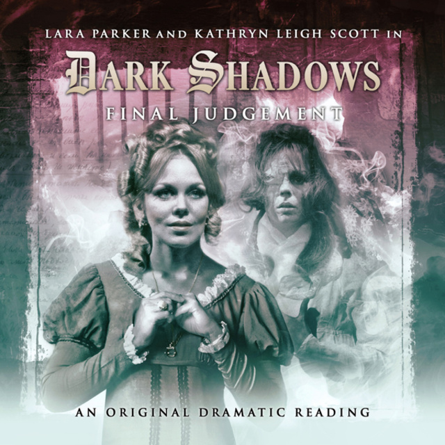 D. Lynn Smith - Dark Shadows, 10: Final Judgement (Unabridged)