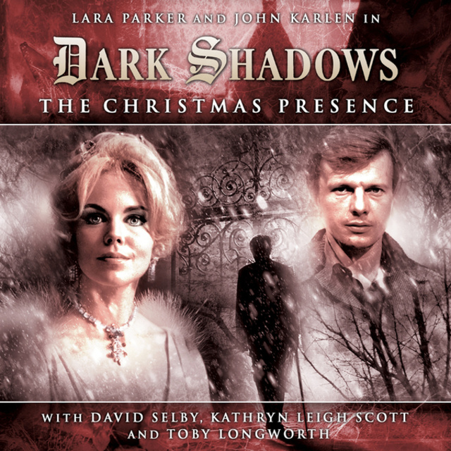 Scott Handcock - Dark Shadows, 1, 3: The Christmas Presence (Unabridged)