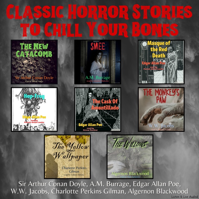 Various authors - Classic Horror Stories To Chill Your Bones