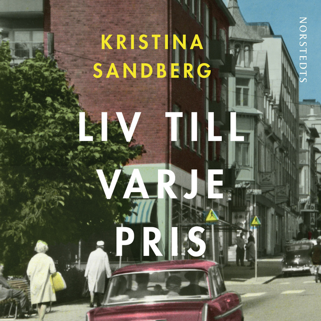 Kristina Sandberg - Liv till varje pris