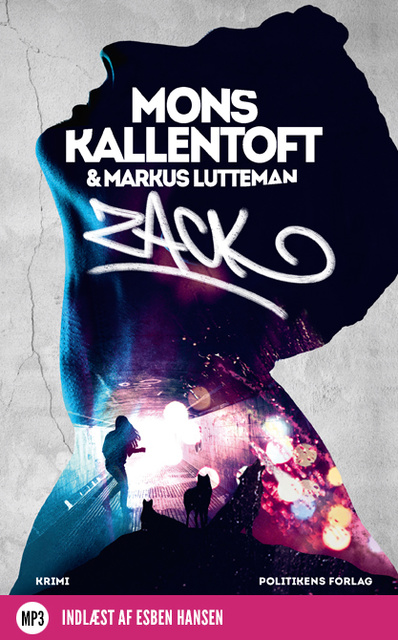 Mons Kallentoft, Markus Lutteman - Zack