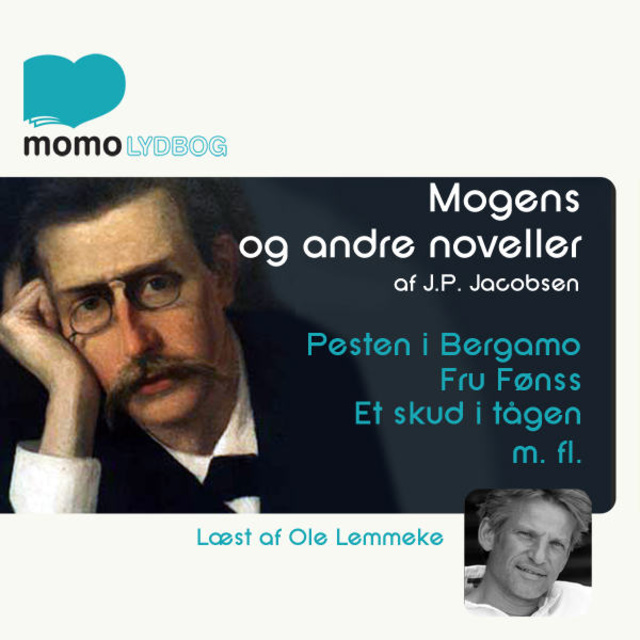 J.P. Jacobsen - Mogens og andre noveller