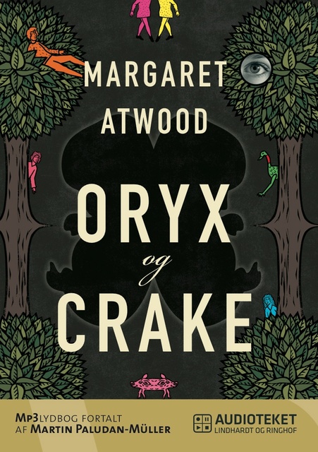 Margaret Atwood - Oryx og Crake