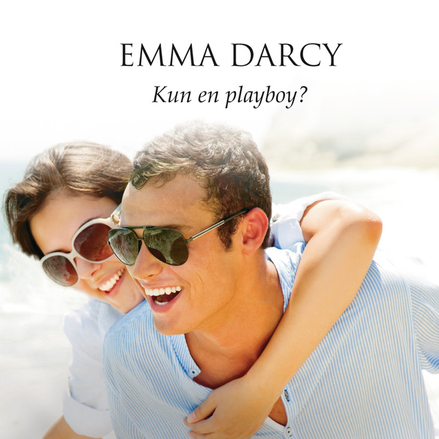 Emma Darcy - Kun en playboy?