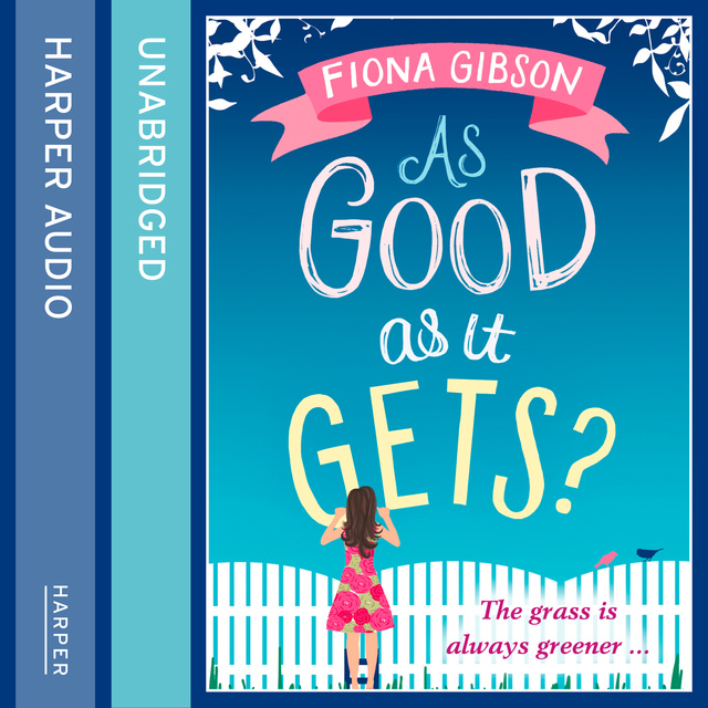 Fiona Gibson - As Good As It Gets?