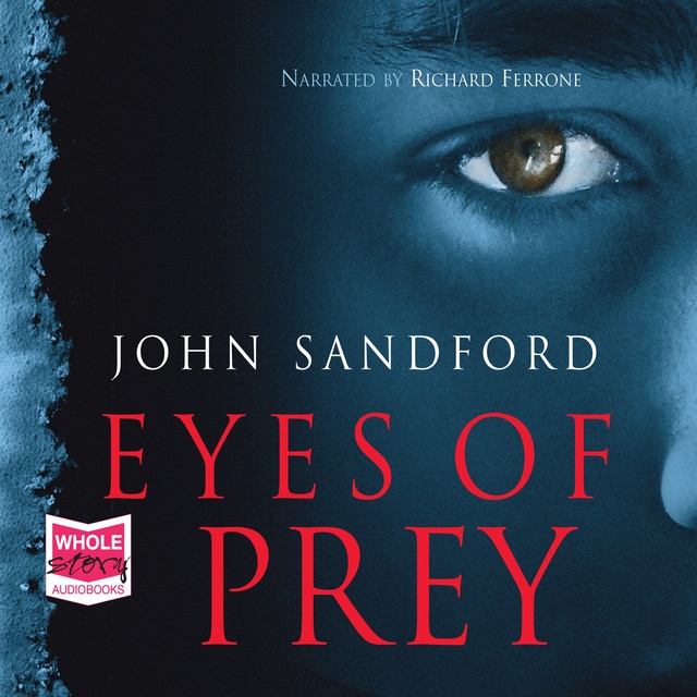 John Sandford - Eyes of Prey: Lucas Davenport 3