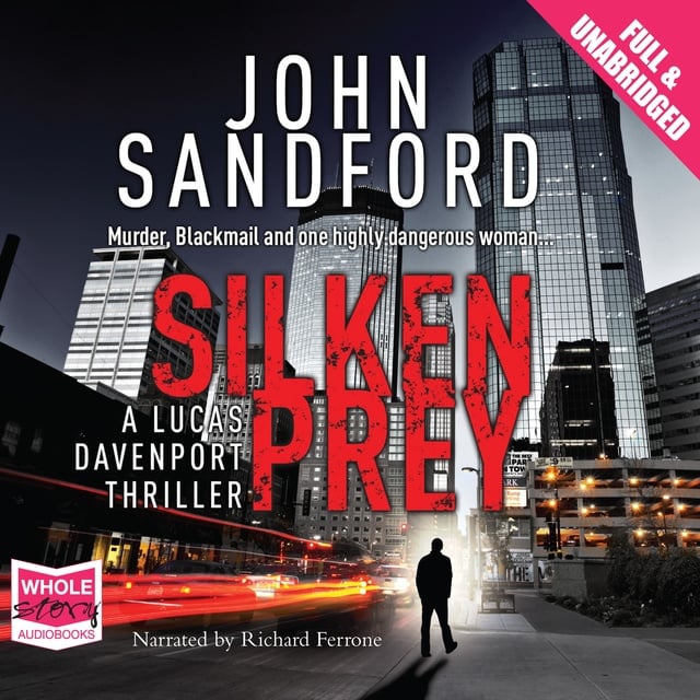 John Sandford - Silken Prey