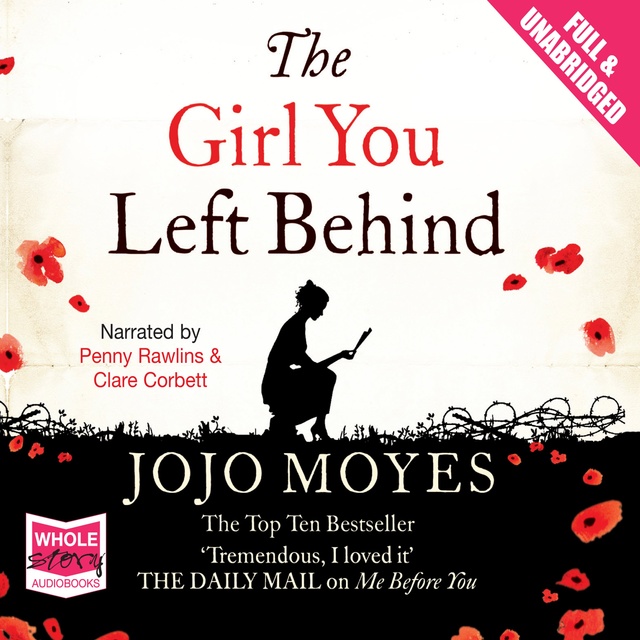 Jojo Moyes - The Girl You Left Behind