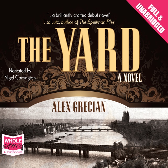 Alex Grecian - The Yard