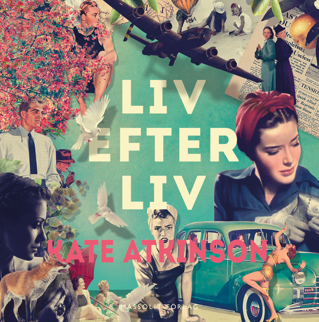 Kate Atkinson - Liv efter liv