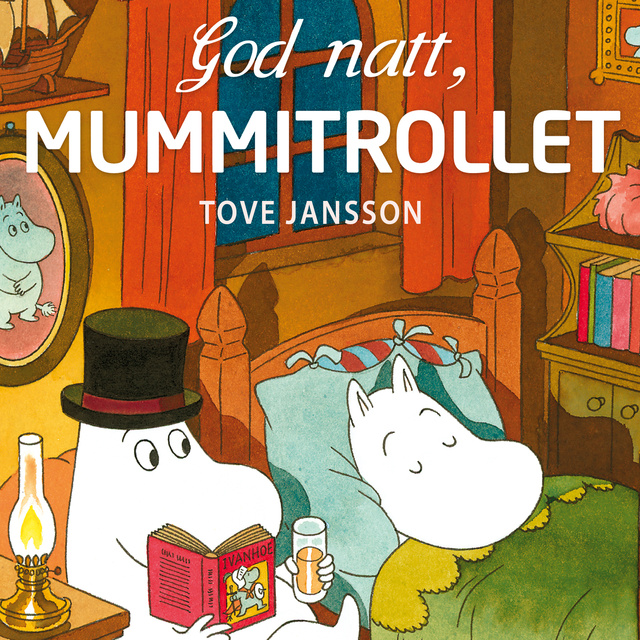 Tove Jansson - God natt, Mummitrollet
