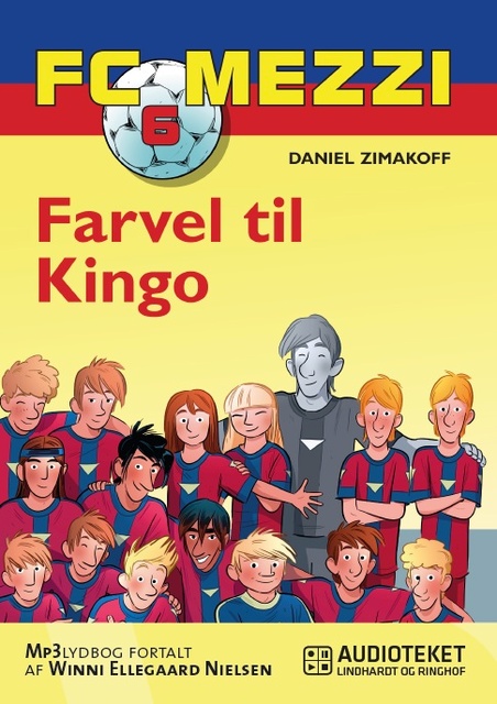 Daniel Zimakoff - FC Mezzi 6: Farvel til Kingo