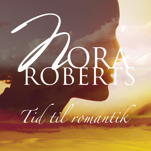 Nora Roberts - Tid til romantik