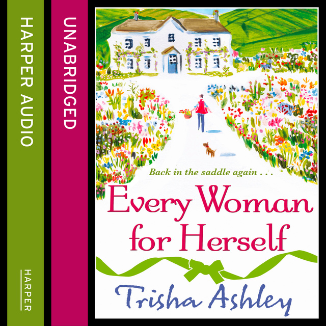 Trisha Ashley - Every Woman For Herself