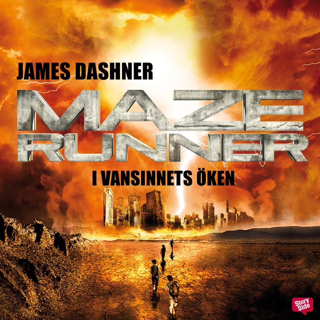 James Dashner - Maze runner - I vansinnets öken