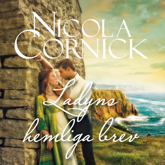 Nicola Cornick - Ladyns hemliga brev