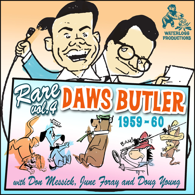 Joe Bevilacqua - Rare Daws Butler, Vol. 4