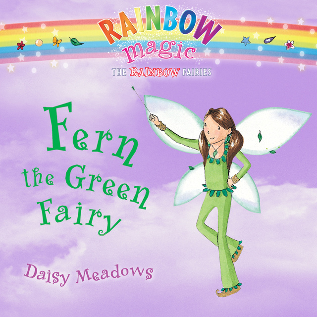 Daisy Meadows - Rainbow Magic - Fern the Green Fairy