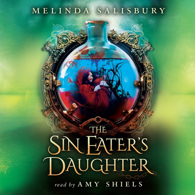 Melinda Salisbury - The Sin Eater's Daughter