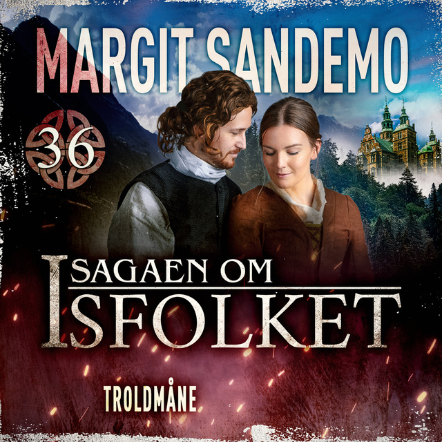 Margit Sandemo - Isfolket 36 - Troldmåne
