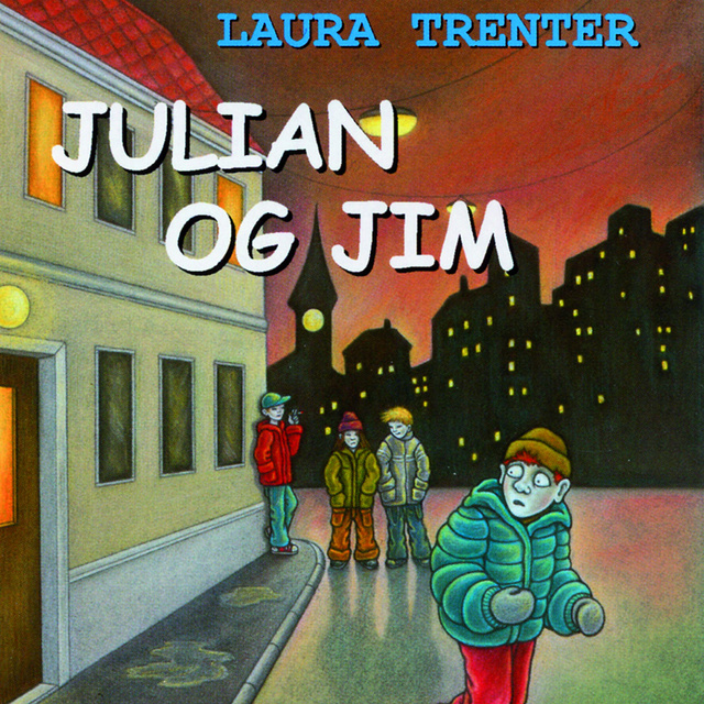 Laura Trenter - Julian og Jim