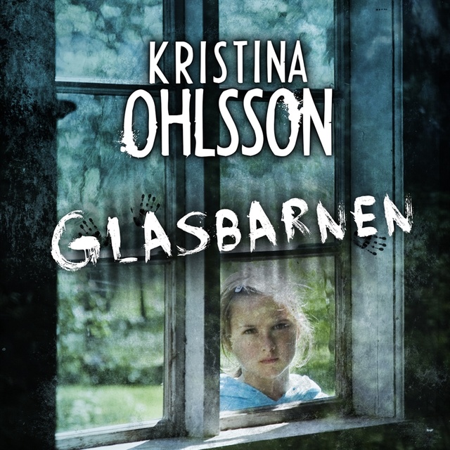 Kristina Ohlsson - Glasbarnen