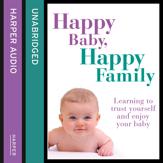 Sarah Beeson - Happy Baby, Happy Family