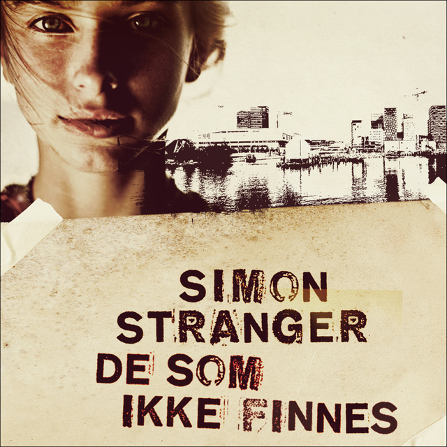 Simon Stranger - De som ikke finnes