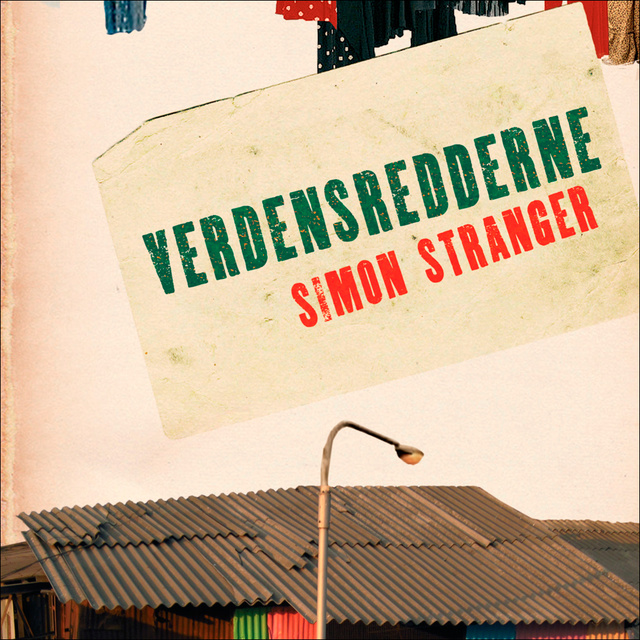 Simon Stranger - Verdensredderne